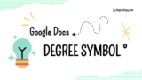 How to Add/Insert the Degree Symbol (°) in Google Docs