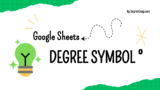 Insert Degree Symbol ° in Google Sheets (3 Easy Methods)